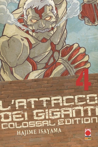 L'Attacco dei Giganti - Colossal Edition # 4