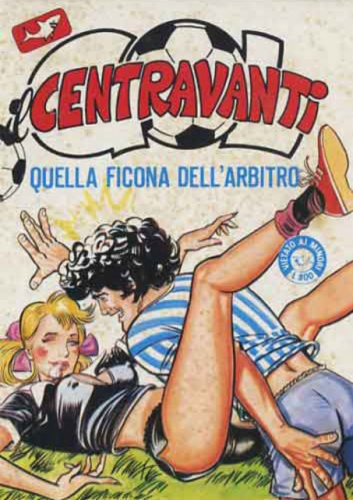 Gol! - Il centravanti # 14