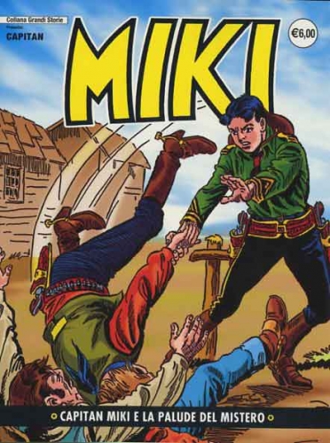 Collana Grandi Storie: Capitan Miki # 49