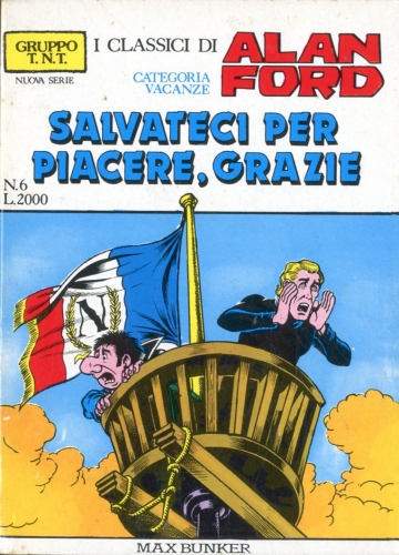 Gruppo T.N.T. Nuova serie - I Classici di Alan Ford # 6