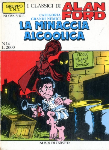 Gruppo T.N.T. Nuova serie - I Classici di Alan Ford # 14