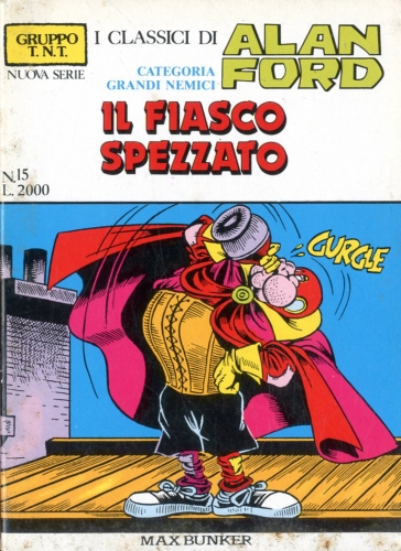 Gruppo T.N.T. Nuova serie - I Classici di Alan Ford # 15