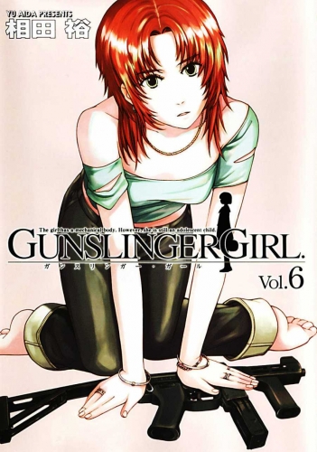 Gunslinger Girl (ガンスリンガー·ガール Gansuringā Gāru) # 6
