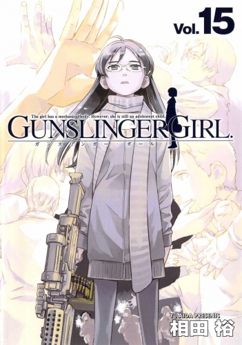 Gunslinger Girl (ガンスリンガー·ガール Gansuringā Gāru) # 15