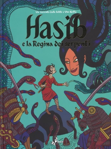 Hasib e la regina dei serpenti # 1