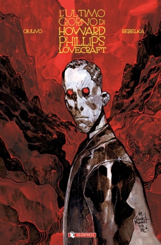 L'ultimo giorno di Howard Phillips Lovecraft # 1