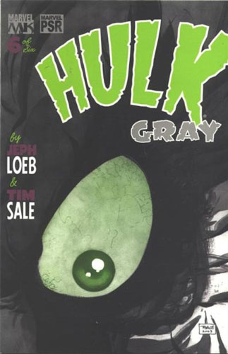 Hulk: Gray # 6