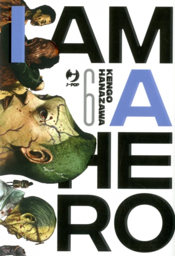 I Am a Hero - Nuova Edizione # 6