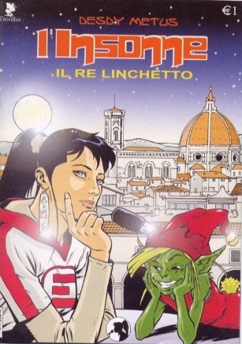 L'Insonne: Re Linchetto # 1