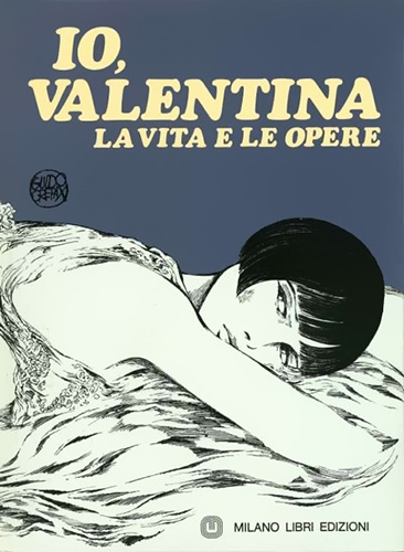 Io, Valentina la vita e le opere # 1