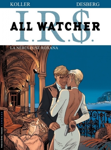 I.R.$. - All Watcher # 2