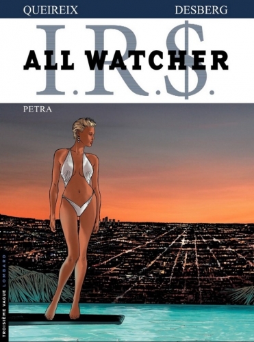 I.R.$. - All Watcher # 3