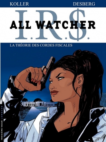 I.R.$. - All Watcher # 6