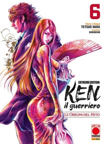 Ken Il Guerriero: Le Origini Del Mito - Extreme Edition # 6