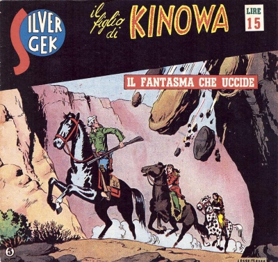 Kinowa (I) Serie II - Silver Gek il figlio di Kinowa # 5