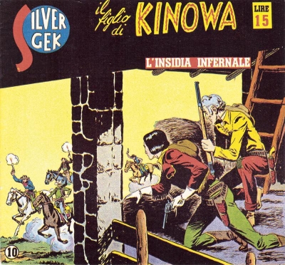 Kinowa (I) Serie II - Silver Gek il figlio di Kinowa # 10