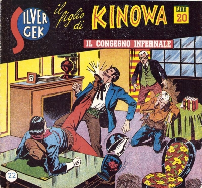 Kinowa (I) Serie II - Silver Gek il figlio di Kinowa # 22