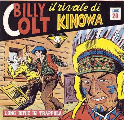 Kinowa (I) Serie IV - Billy Colt il rivale di Kinowa # 6