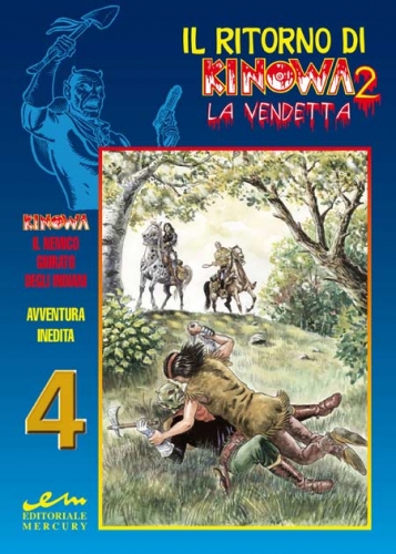 Il Ritorno di Kinowa 2 - La Vendetta # 4