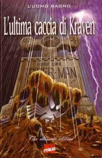 L'Uomo Ragno: L'ultima caccia di Kraven - The Ultimate Edition # 1