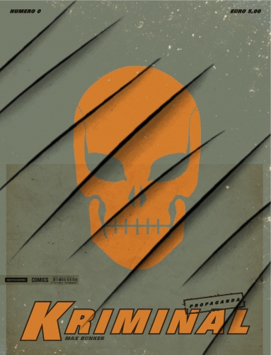 Kriminal Propaganda # 0