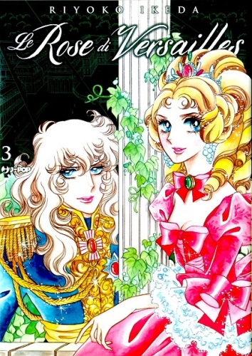 Le Rose Di Versailles - Lady Oscar Collection # 3