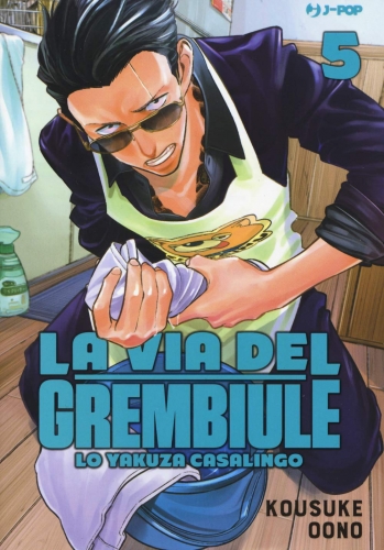 La via del grembiule - Lo yakuza casalingo # 5