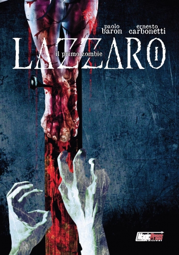 Lazzaro, il primo zombie # 1