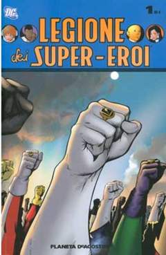 Legione dei Super-Eroi # 1
