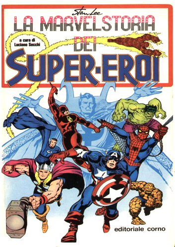 La Marvelstoria dei Super-Eroi # 1