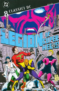 Classici DC: Legione dei Super-Eroi # 8