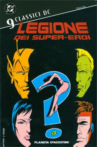 Classici DC: Legione dei Super-Eroi # 9