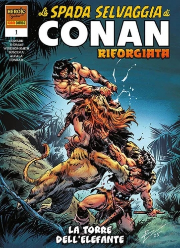 La Spada Selvaggia Di Conan Riforgiata # 1
