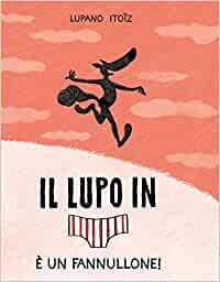 Il lupo in mutanda # 4