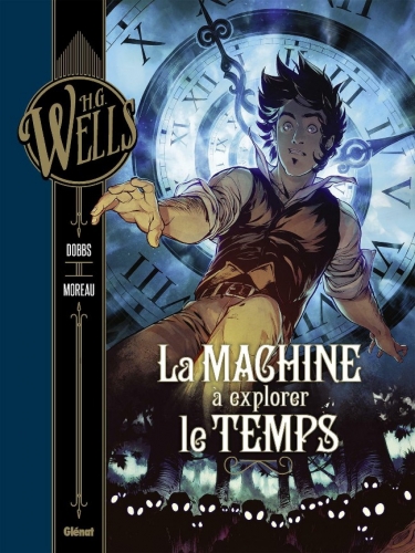 La machine à explorer le temps (Dobbs/Moreau M.) # 1