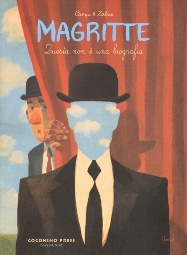 Magritte. Questa non è una biografia # 1