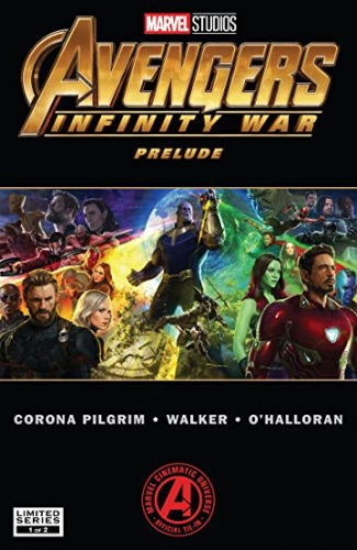Marvel's Avengers: Infinity War Prelude # 1