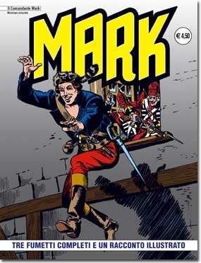 Il Comandante Mark - Ristampa completa # 8