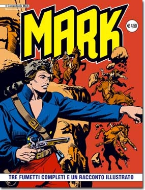 Il Comandante Mark - Ristampa completa # 16