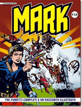Il Comandante Mark - Ristampa completa # 18
