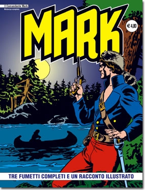 Il Comandante Mark - Ristampa completa # 23