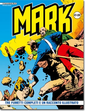 Il Comandante Mark - Ristampa completa # 35