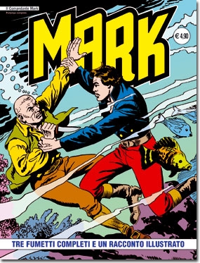 Il Comandante Mark - Ristampa completa # 41