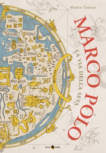 Marco Polo - La via della seta # 1
