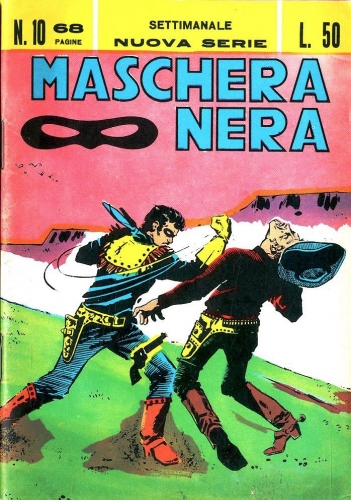 Maschera Nera Nuova Serie (Settimanale) # 10