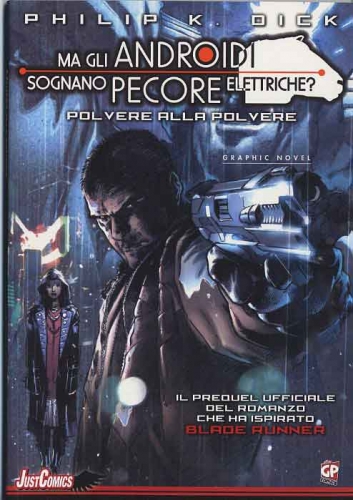 Ma gli androidi sognano pecore elettriche? - Polvere alla polvere # 1