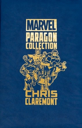 Marvel Made Paragon Collection: Chris Claremont # 1
