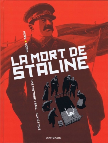 La mort de Staline - Une histoire vraie... soviétique # 1