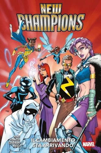 New Champions: Cambiare Il Mondo # 1