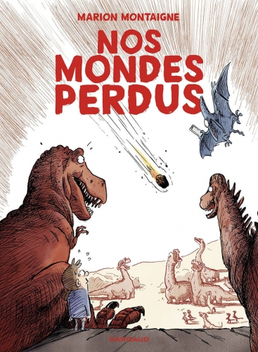 Nos mondes perdus # 1